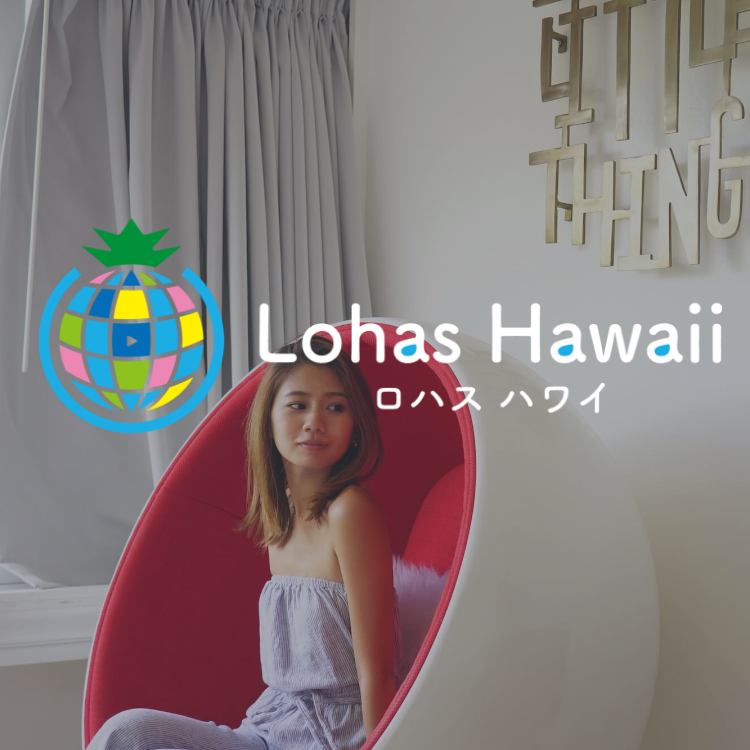 A virtual trip to Hawaii LOHAS Hawaii