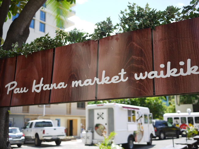Pau Hana Market Waikiki